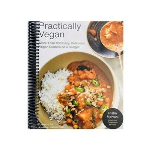 NEW Practically Vegan: More than 100 easy delicious vegan dinners